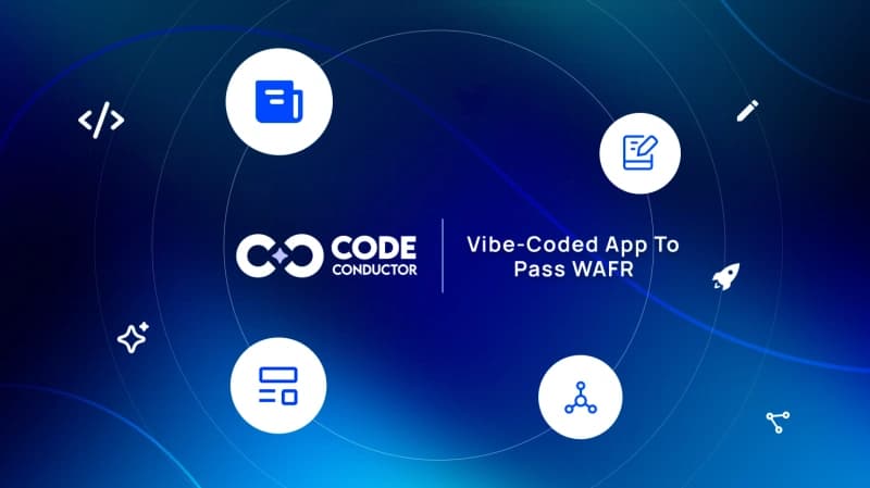 What Does it Take for a Vibe-Coded App to Pass WAFR?
