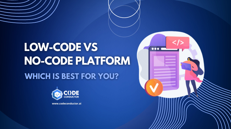 Low-Code vs No-Code Platform