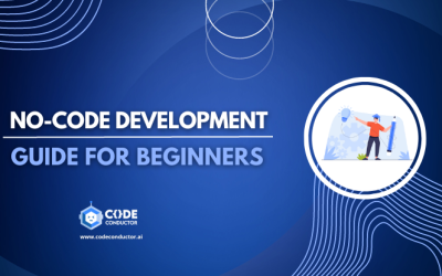 How to Start with No-Code Development – Guide for Beginners