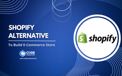 Best Shopify Alternative in 2023 : Code Conductor