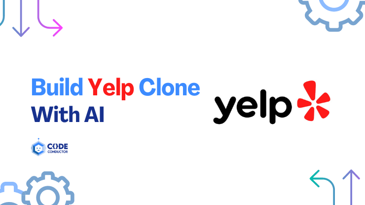 Build Yelp Clone With AI
