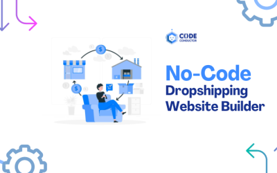 No-Code Dropshipping Website Builder: Step-by-Step Guide