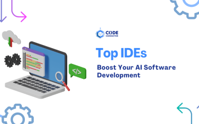 Top IDEs To Boost Your AI Software Development in 2024