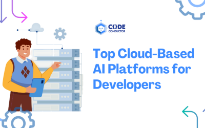 Top Cloud-Based AI Platforms for Developers in 2024