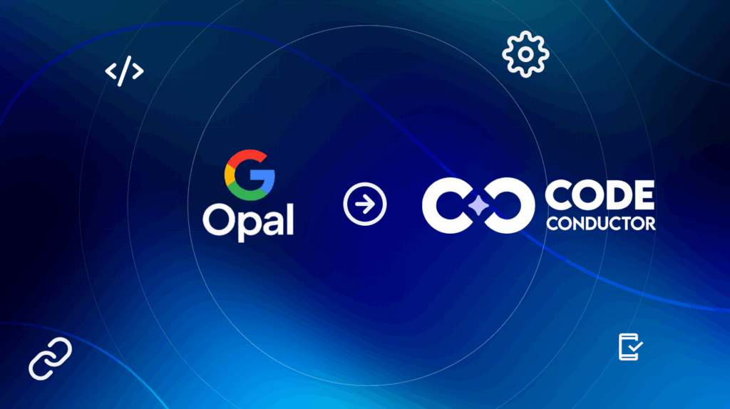 Best Google Opal Alternative - CodeConductor