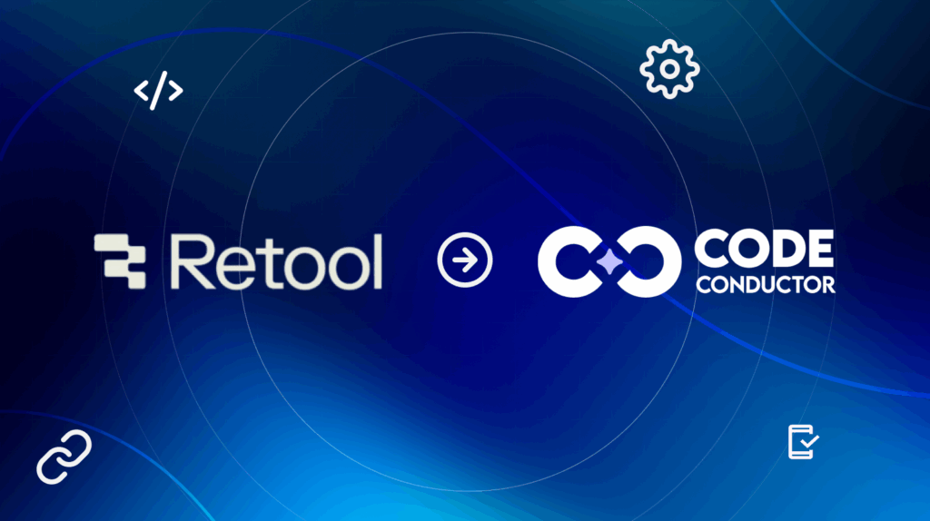 Best Retool Alternative - CodeConductor