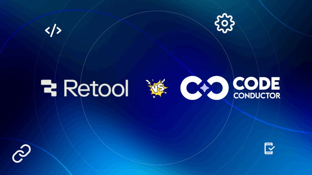 Retool vs CodeConductor - Retool Alternative