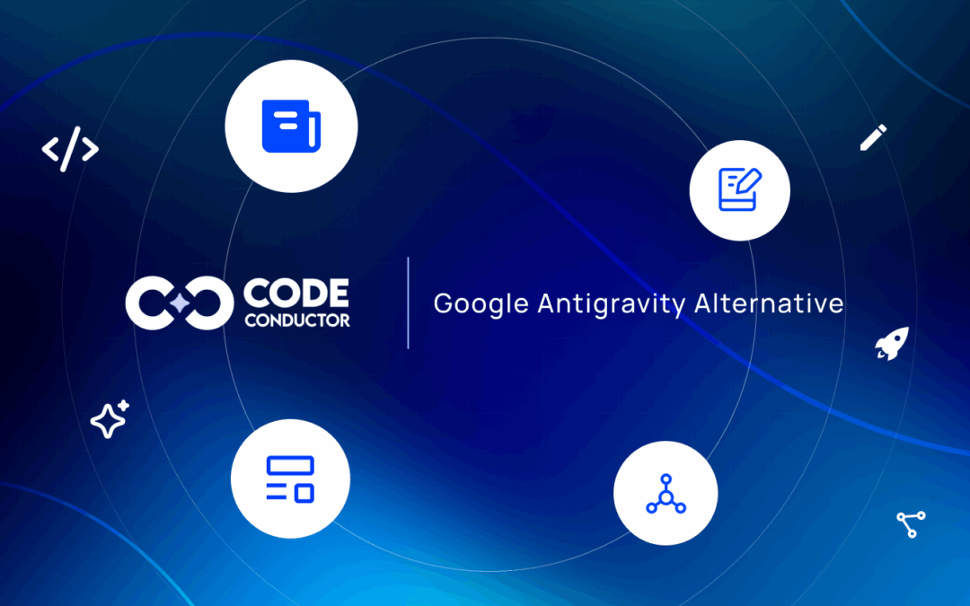 Best Google Antigravity Alternative for AI App Development – CodeConductor