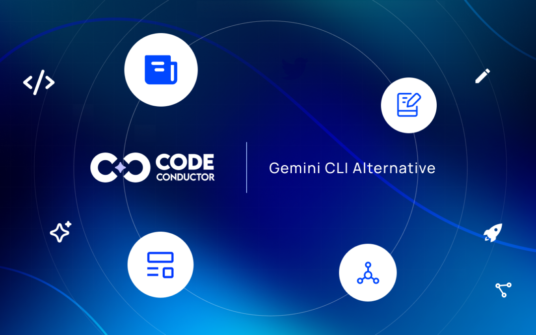 Best Gemini CLI Alternative : Build, Deploy, & Debug Apps – CodeConductor